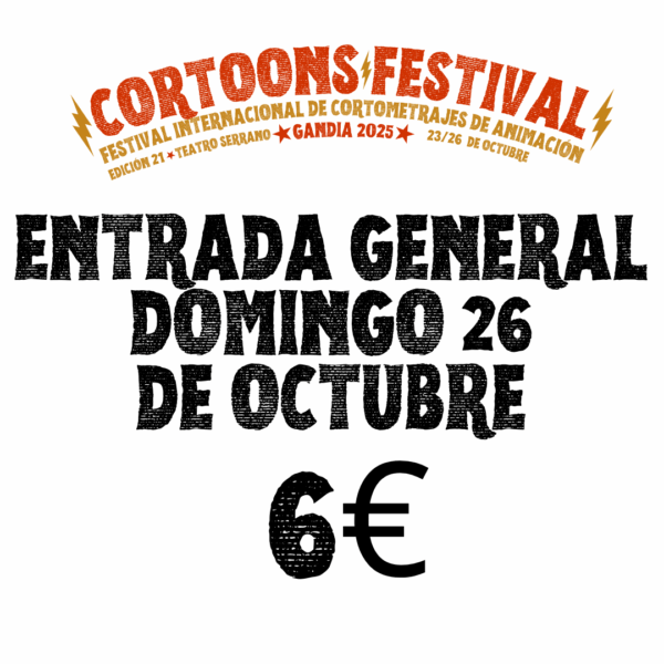 entrada general domingo 26 de octubre 2025