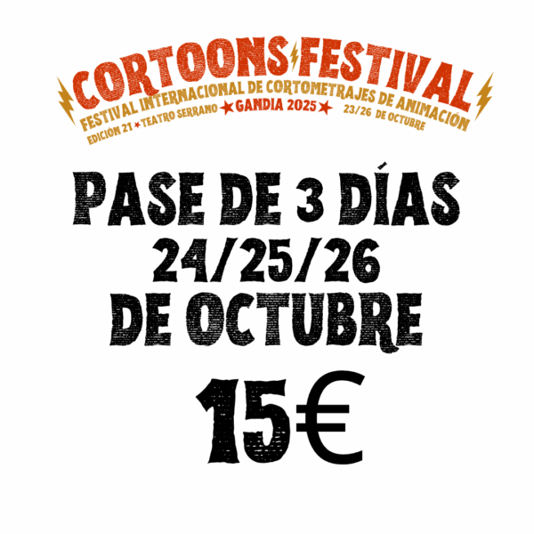 pase de 3 días 24/25/26 de octubre
