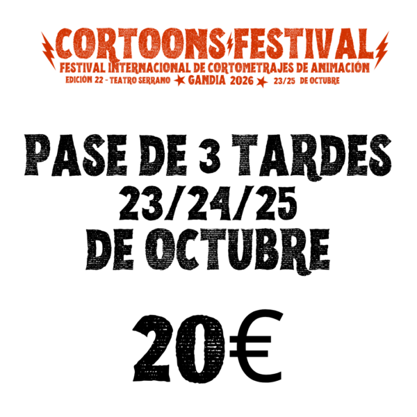 pase de 3 tardes 23/24/25 de octubre